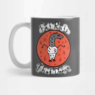 Fat Rats That Dance Mug